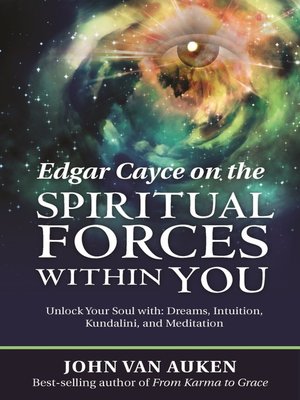 cover image of Edgar Cayce on the Spiritual Forces Within You